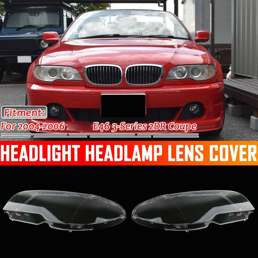 Для-BMW E46 2DR Coupe 325Ci 330Ci 2003-2006 LH + RH Крышка объектива лампы головного света фары Изображение 1 