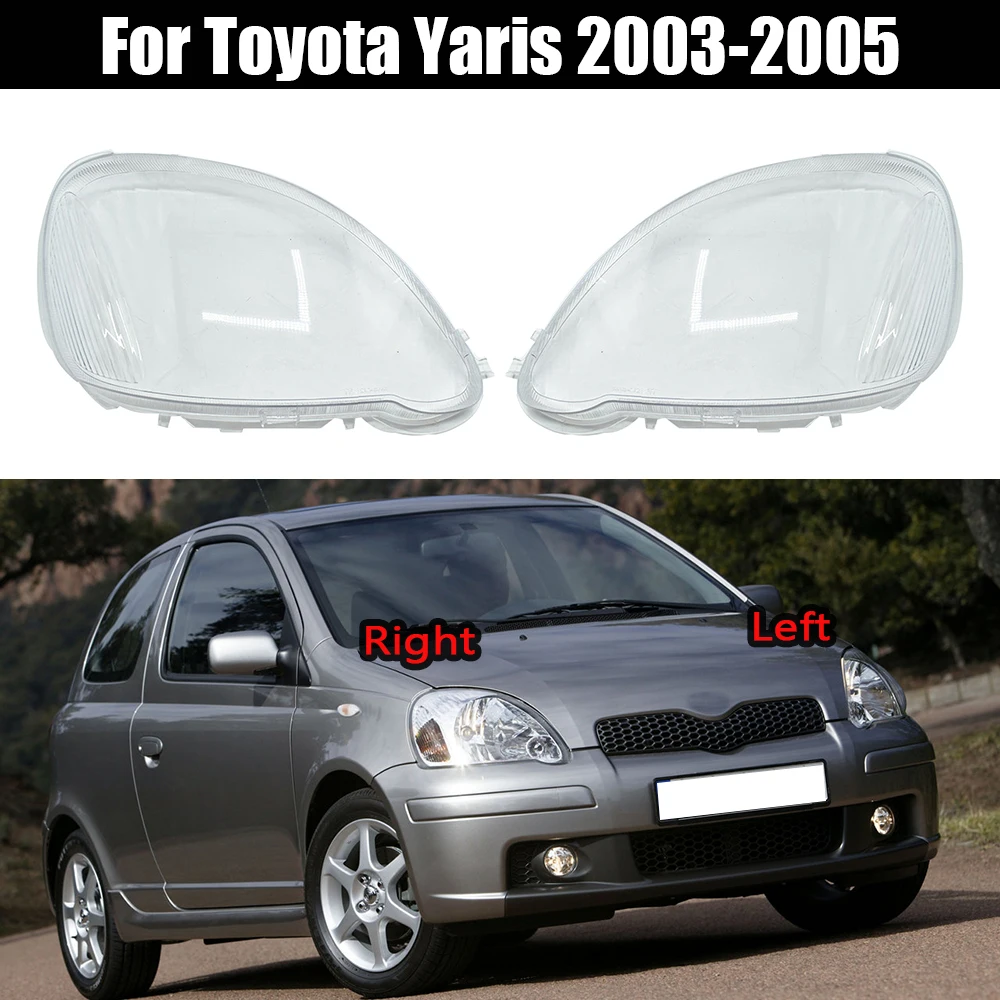 Для Toyota Yaris 2003 2004 2005 Крышка Фары Прозрачная Маска Корпус Лампы Фары Объектив Заменить Оригинальный Абажур Из Оргстекла Изображение 0 