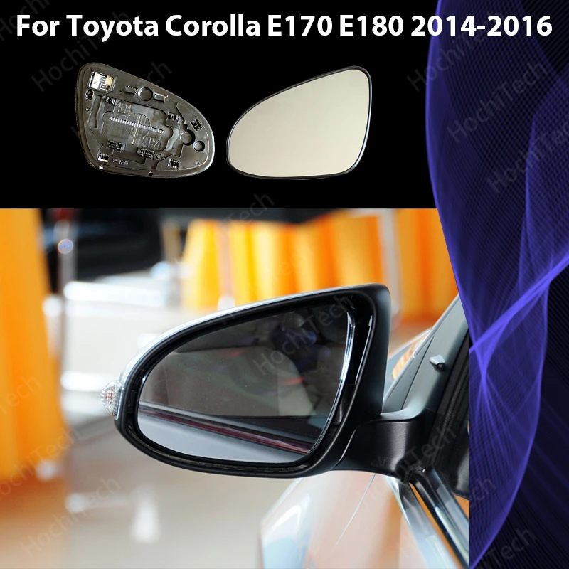 Замена левого и правого широкоугольного зеркального стекла заднего вида с подогревом для Toyota Corolla E170 E180 2014-2016
