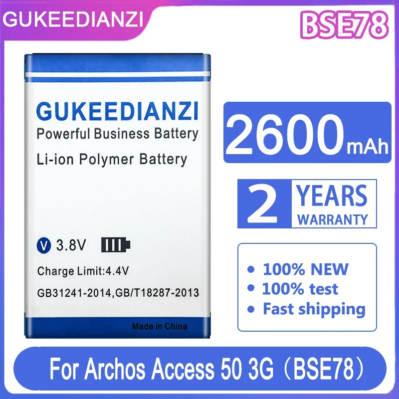 Сменный Аккумулятор GUKEEDIANZI BSE78 2600mAh Для Archos Access 50 Access50 3G AC50AS3G/AC50AS4G